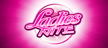 Ladies Nite