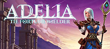 Adelia The Fortune Wielder